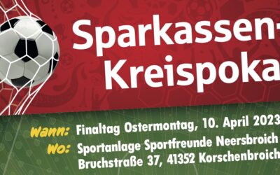 Sparkassen Kreispokal – Finaltag in Neersbroich